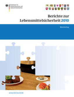 Dombrowski, Saskia - Berichte zur Lebensmittelsicherheit 2010, e-kirja