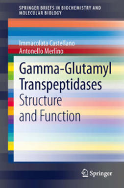 Castellano, Immacolata - Gamma-Glutamyl Transpeptidases, e-bok