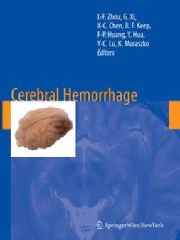 Chen, Xian-Cheng - Cerebral Hemorrhage, e-bok