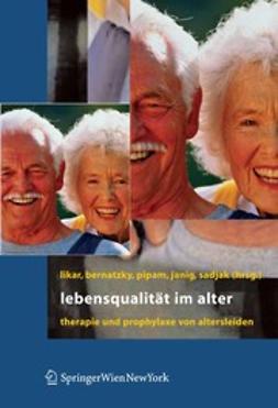Bernatzky, Günther - Lebensqualität im Alter, e-bok