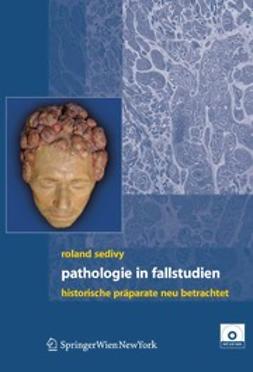 Sedivy, Roland - Pathologie in Fallstudien, ebook