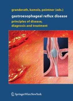 Granderath, Frank A. - Gastroesophageal Reflux Disease, e-bok