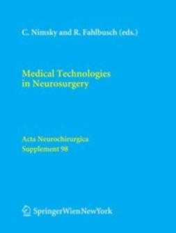Fahlbusch, R. - Medical Technologies in Neurosurgery, ebook