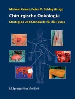 Gnant, Michael - Chirurgische Onkologie, ebook