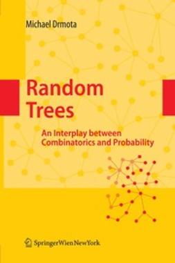Drmota, Michael - Random Trees, ebook