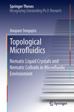 Sengupta, Anupam - Topological Microfluidics, e-bok