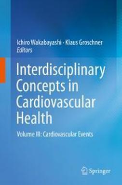 Wakabayashi, Ichiro - Interdisciplinary Concepts in Cardiovascular Health, ebook