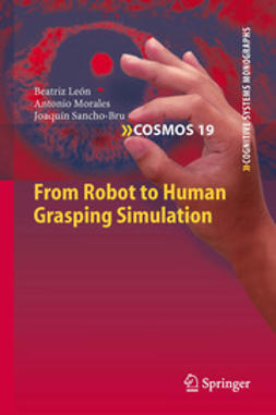 León, Beatriz - From Robot to Human Grasping Simulation, ebook