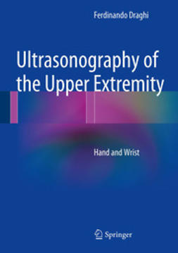 Draghi, Ferdinando - Ultrasonography of the Upper Extremity, ebook