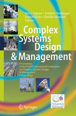 Aiguier, Marc - Complex Systems Design &amp; Management, ebook