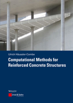 Häußler-Combe, Ulrich - Computational Methods for Reinforced Concrete Structures, e-kirja