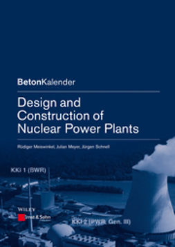 Bergmeister, Konrad - Design and Construction of Nuclear Power Plants, ebook
