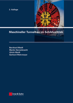 Maidl, Bernhard - Maschineller Tunnelbau im Schildvortrieb, ebook
