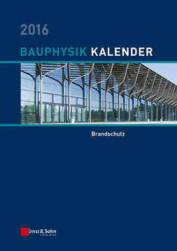 Fouad, Nabil A. - Bauphysik Kalender 2016: Schwerpunkt: Bauwerksabdichtung, ebook