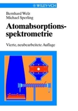 Sperling, Michael - Atomabsorptionsspektrometrie, e-bok