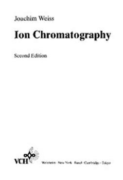 Weiss, Joachim - Ion Chromatography, e-bok