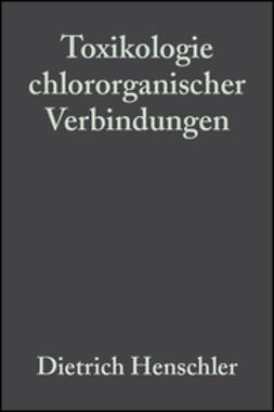 Henschler, Dietrich - Toxikologie chlororganischer Verbindungen, e-bok