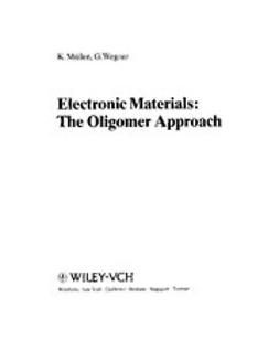 Müllen, Klaus - Electronic Materials: The Oligomer Approach, e-kirja