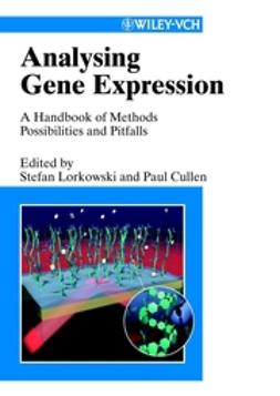 Cullen, Paul M. - Analysing Gene Expression, A Handbook of Methods: Possibilities and Pitfalls, e-kirja