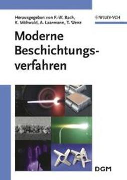 Bach, Friedrich-Wilhelm - Moderne Beschichtungsverfahren, ebook