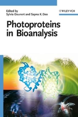 Daunert, Sylvia - Photoproteins in Bioanalysis, e-bok