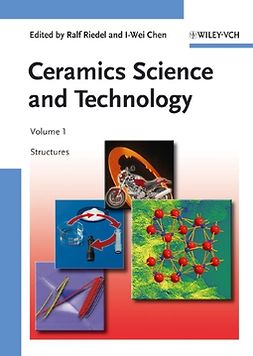 Chen, I-Wei - Ceramics Science and Technology, Volume 1: Structures, e-bok