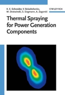 Belashchenko, Vladimir - Thermal Spraying for Power Generation Components, ebook