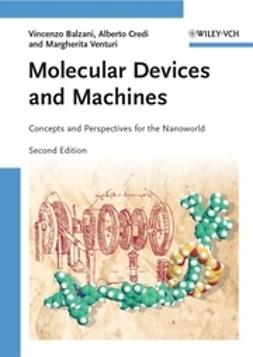 Balzani, Vincenzo - Molecular Devices and Machines: Concepts and Perspectives for the Nanoworld, ebook