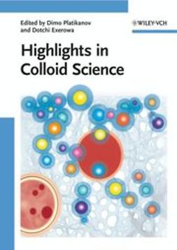 Platikanov, Dimo - Highlights in Colloid Science, e-bok