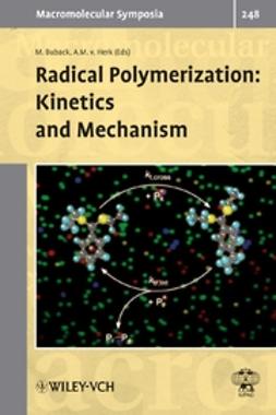 Buback, Michael - Radical Polymerization: Kinetics and Mechanism, ebook