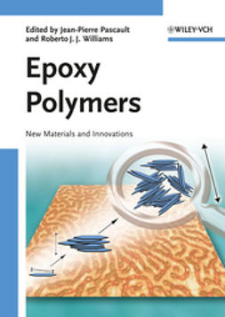 Pascault, Jean-Pierre - Epoxy Polymers, e-bok