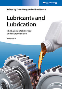 Dresel, Wilfried - Lubricants and Lubrication, 2 Volume Set, ebook