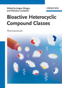 Lamberth, Clemens - Bioactive Heterocyclic Compound Classes, e-kirja