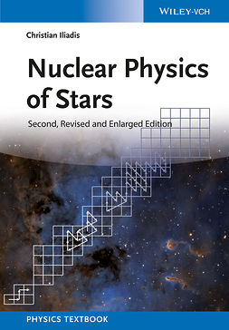 Iliadis, Christian - Nuclear Physics of Stars, ebook