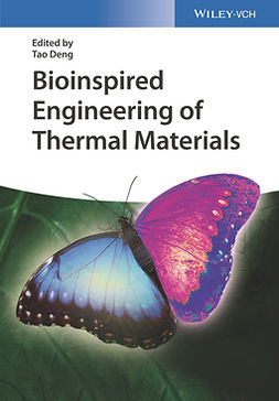 Deng, Tao - Bioinspired Engineering of Thermal Materials, ebook