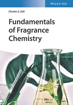 Sell, Charles S. - Fundamentals of Fragrance Chemistry, e-bok