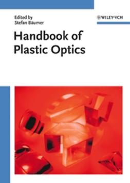 Bäumer, Stefan - Handbook of Plastic Optics, ebook