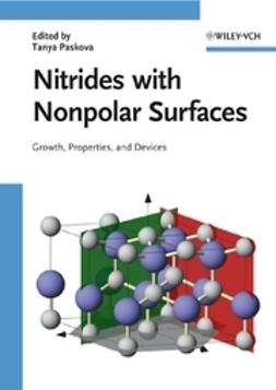 Paskova, Tanya - Nitrides with Nonpolar Surfaces, e-bok