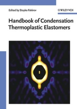 Fakirov, Stoyko - Handbook of Condensation Thermoplastic Elastomers, ebook