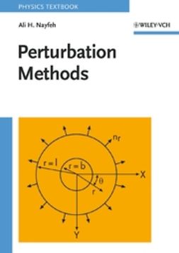 Nayfeh, Ali H. - Perturbation Methods, e-bok