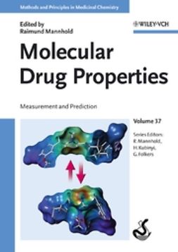 Mannhold, Raimund - Molecular Drug Properties: Measurement and Prediction, ebook
