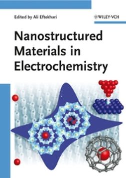 Eftekhari, Ali - Nanostructured Materials in Electrochemistry, e-bok