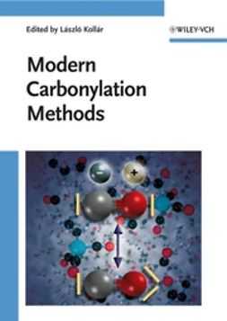 Kollár, László - Modern Carbonylation Methods, e-bok
