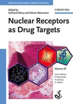 Ottow, Eckhard - Nuclear Receptors as Drug Targets, ebook