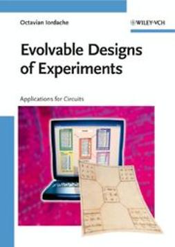 Iordache, Octavian - Evolvable Designs of Experiments: Applications for Circuits, ebook