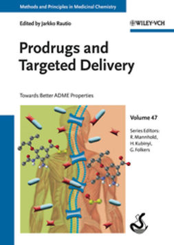 Rautio, Jarkko - Prodrugs and Targeted Delivery: Towards Better ADME Properties, ebook
