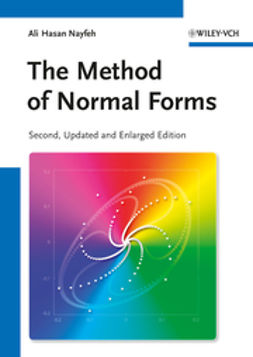 Nayfeh, Ali H. - The Method of Normal Forms, ebook