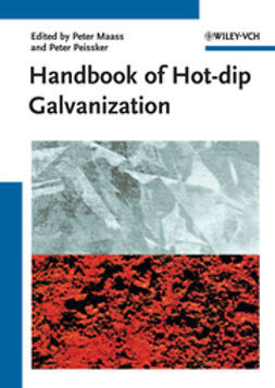 Ahner, Christine - Handbook of Hot-dip Galvanization, e-bok