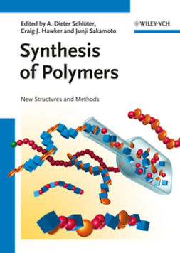 Schlüter, Dieter A. - Synthesis of Polymers: New Structures and Methods, ebook