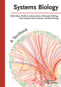 Klipp, Edda - Systems Biology: A Textbook, ebook